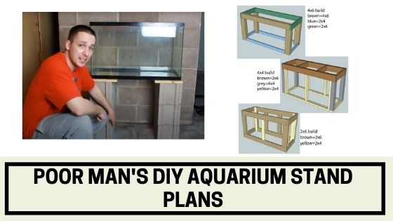 Poor Man's DIY Aquarium Stand Plans